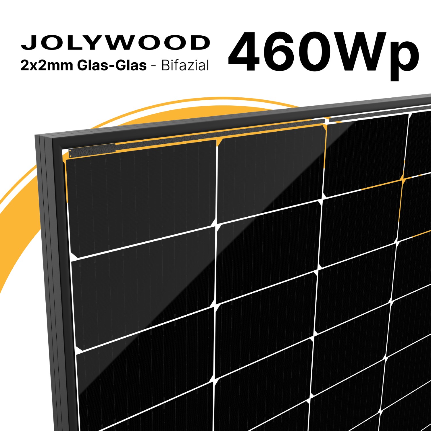Jolywood 460W Bifazial 2x2mm Glas-Glas Modul JW-HD96N 455W - PV Solar Panel Jolywood 460W Bifazial 2x2mm Glas-Glas Modul JW-HD96N 455W - PV Solar Panel